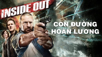 Con Đường Hoàn Lương - Inside Out