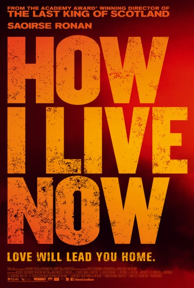 Giờ Em Sẽ Sống Ra Sao - How I Live Now