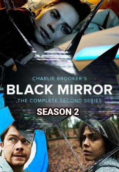 Gương Đen (Phần 2) - Black Mirror (Season 2) (2013)