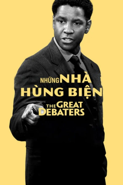 Những Nhà Hùng Biện - The Great Debaters