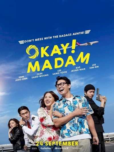 Ô Kê, Chị Đại - Okay Madam