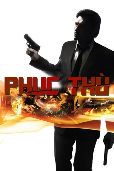 Phục Thù - Vengeance (2009)