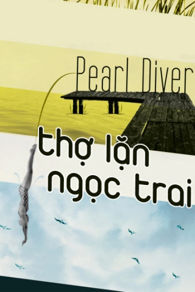 Thợ Lặn Ngọc Trai - Pearl Diver