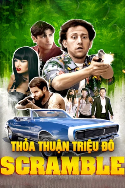 Thỏa Thuận Triệu Đô - Scramble (2017)