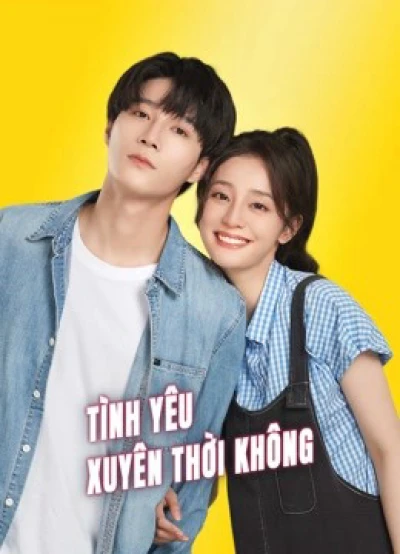 Tình Yêu Xuyên Thời Không - Love Unexpected