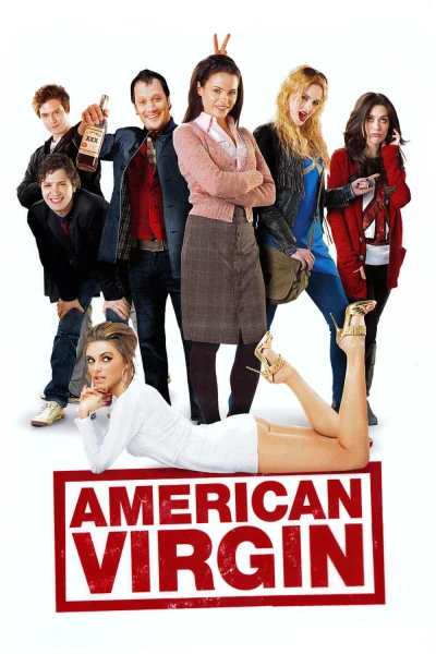 Trinh Tiết Kiểu Mỹ  - American Virgin (2009)