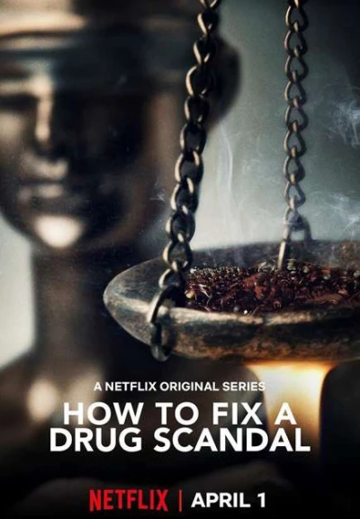 Vụ bê bối liều cao - How to Fix a Drug Scandal